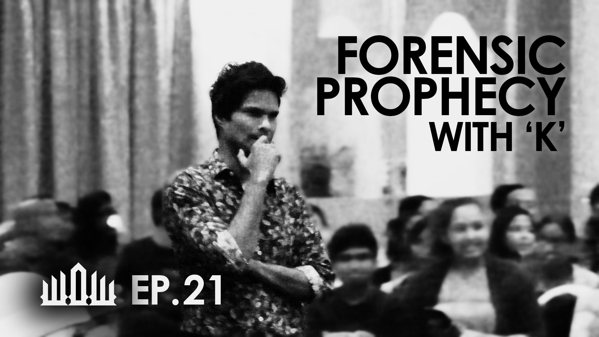 FORENSIC PROPHECY EP. 21 – KIRBY DE LANEROLLE
